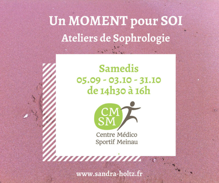 Prochains ateliers sophrologie animés par Sandra Holtz